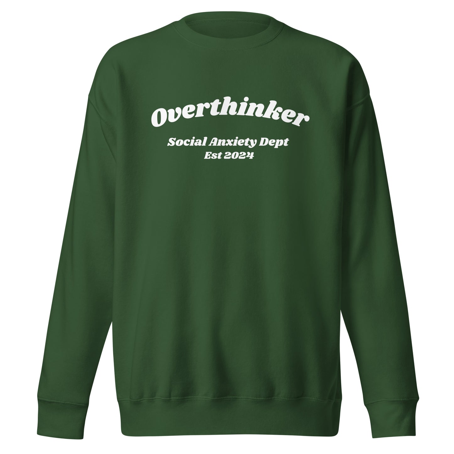 Overthinker Unisex Premium Sweatshirt