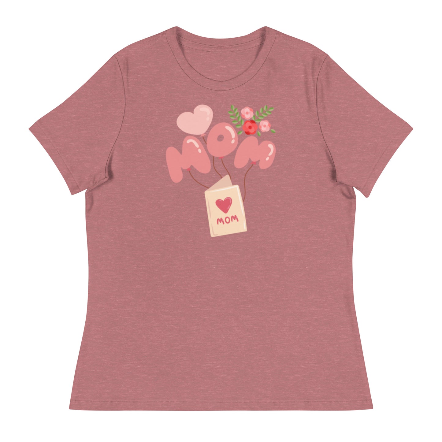 Mother's Day Women's Relaxed T-Shirt